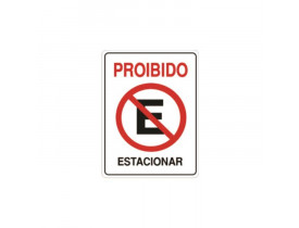 Placa Sinalização Proibido Estacionar Conex
